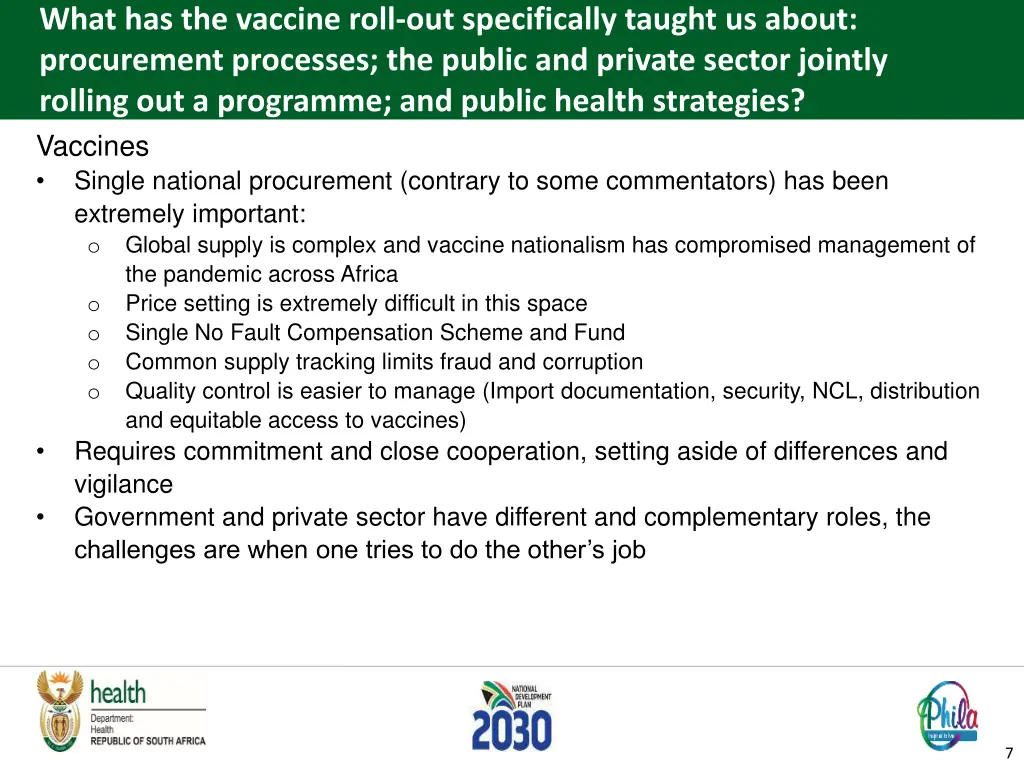 what has the vaccine roll out specifically taught