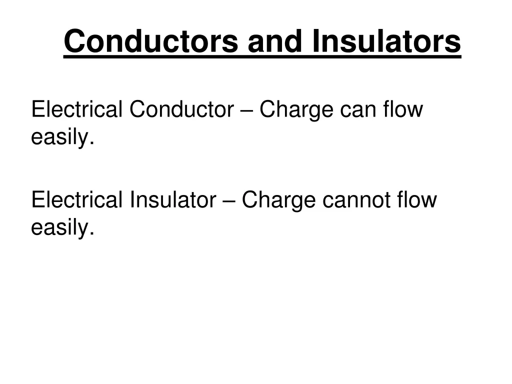 conductors and insulators