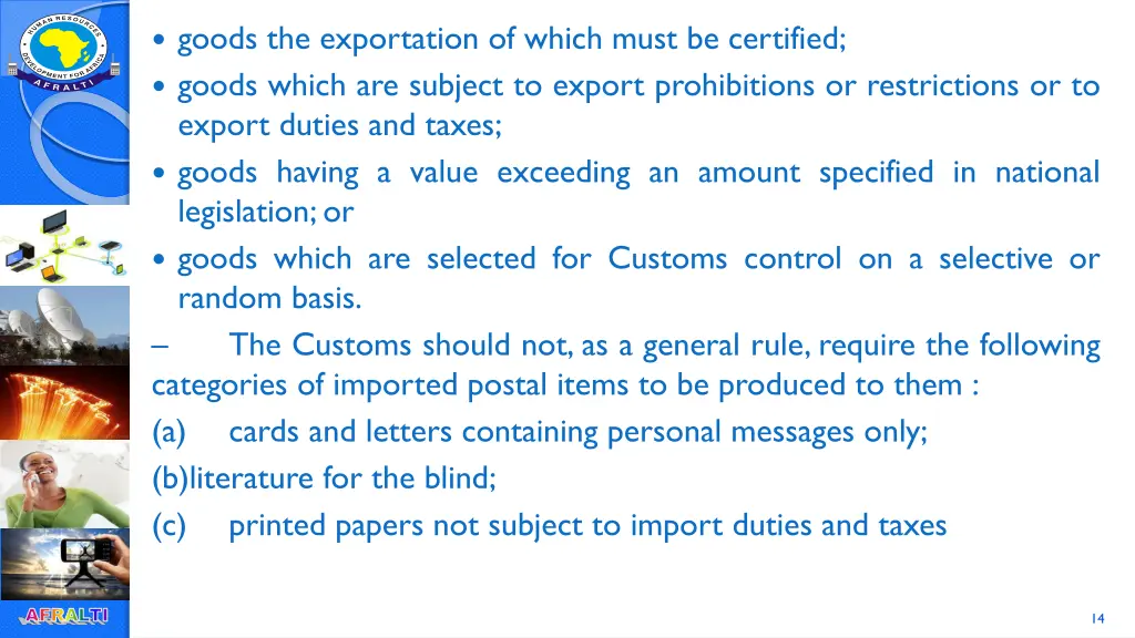 goods the exportation of which must be certified