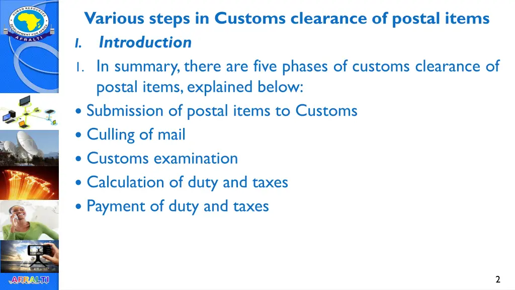 various steps in customs clearance of postal