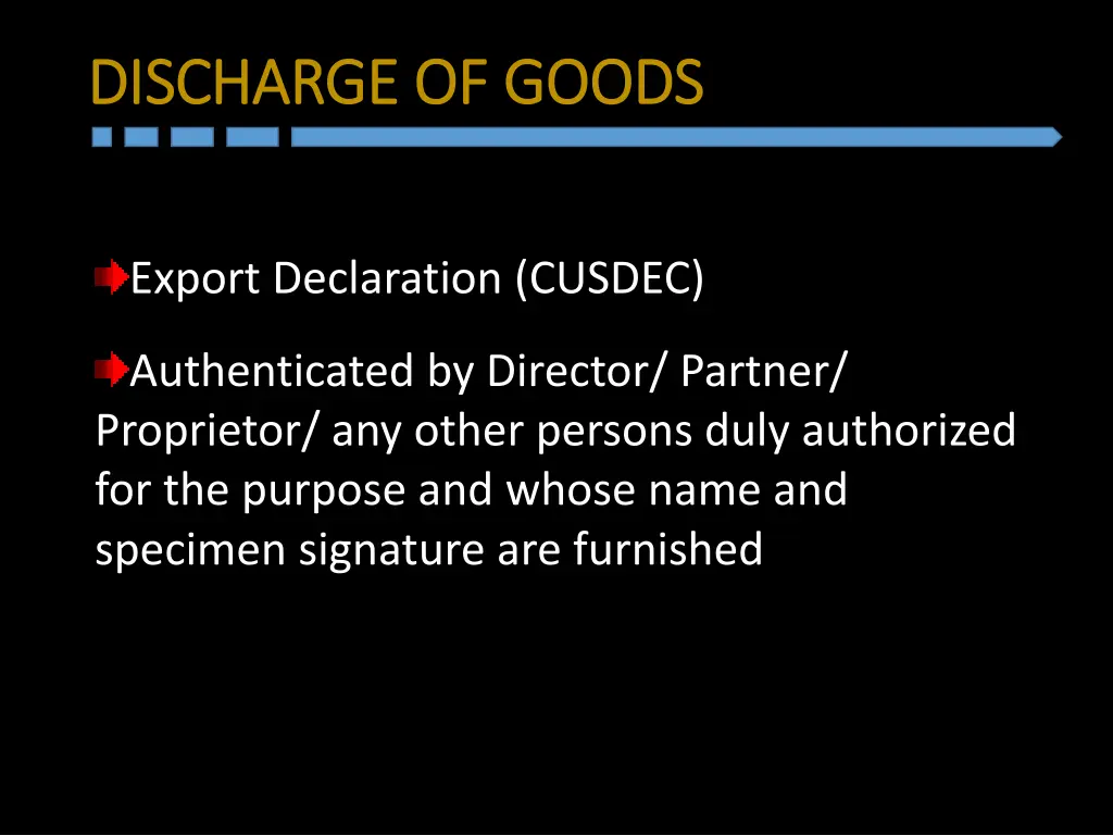 discharge of goods discharge of goods