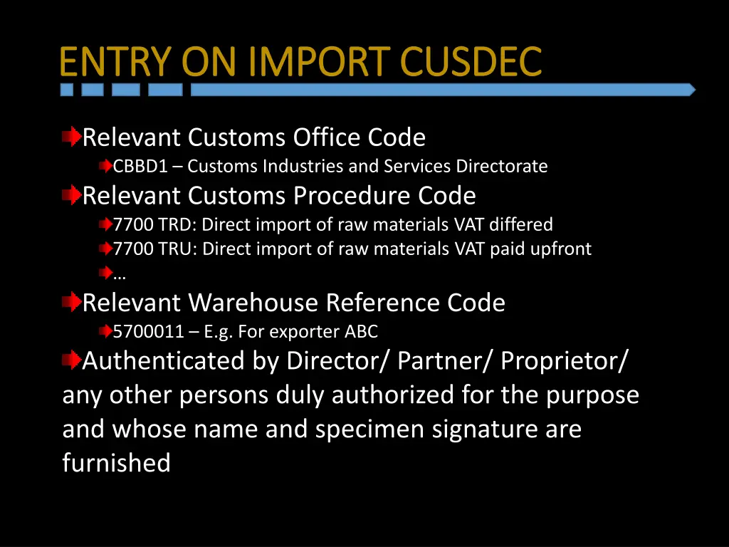 entry on import cusdec entry on import cusdec