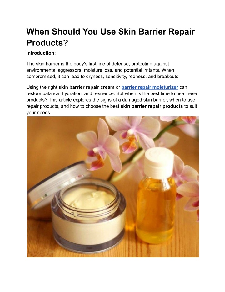 when should you use skin barrier repair products