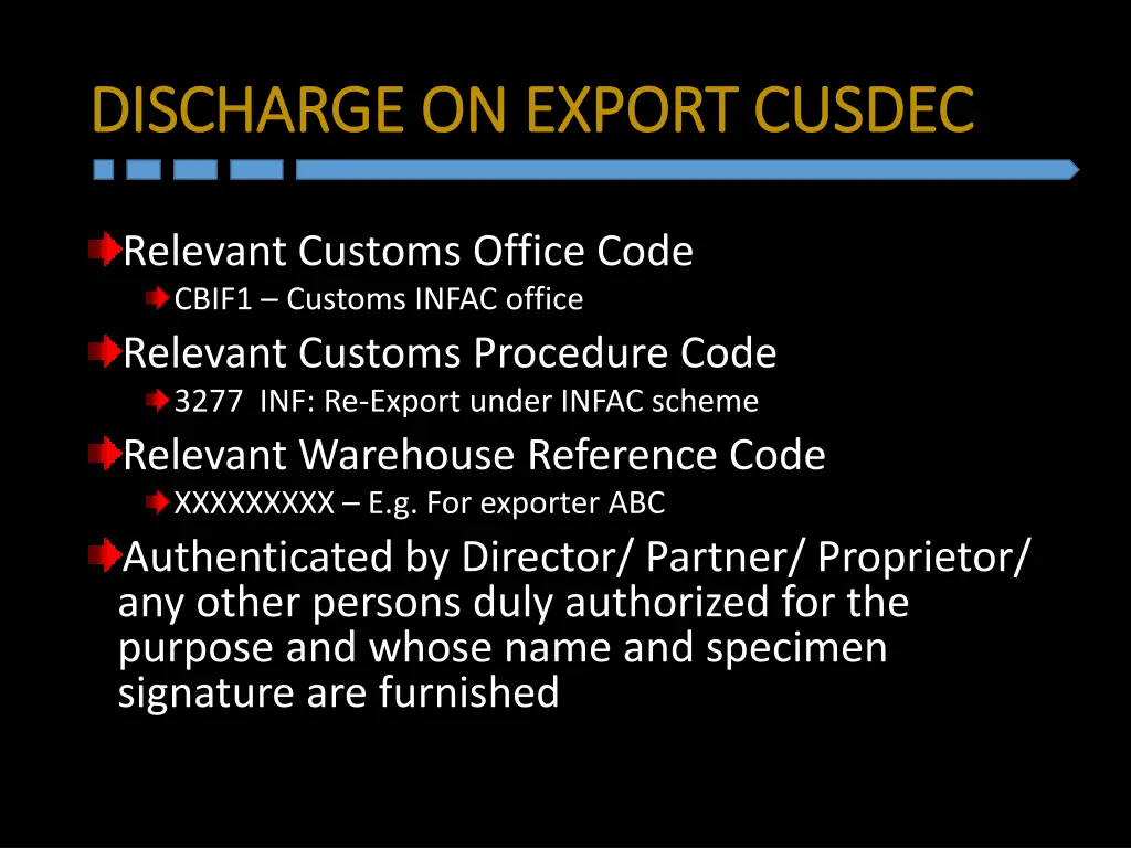 discharge on export cusdec discharge on export