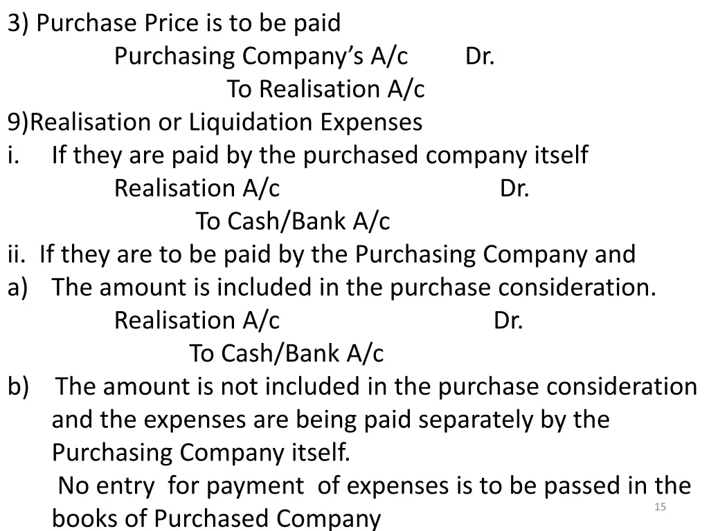 3 purchase price is to be paid purchasing company