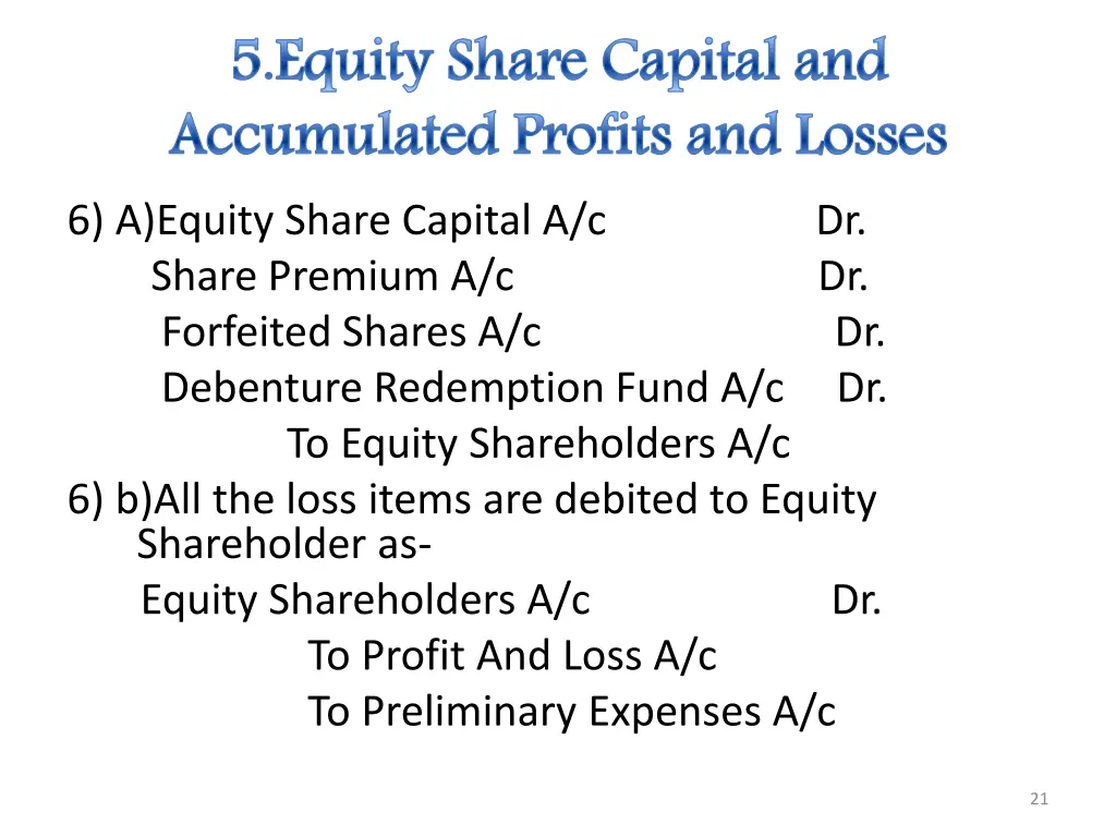 5 equity share capital and accumulated profits