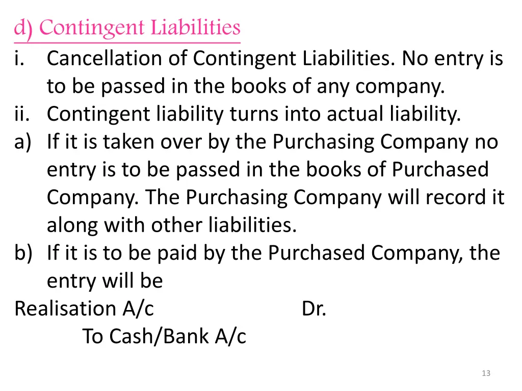 d contingent liabilities i cancellation