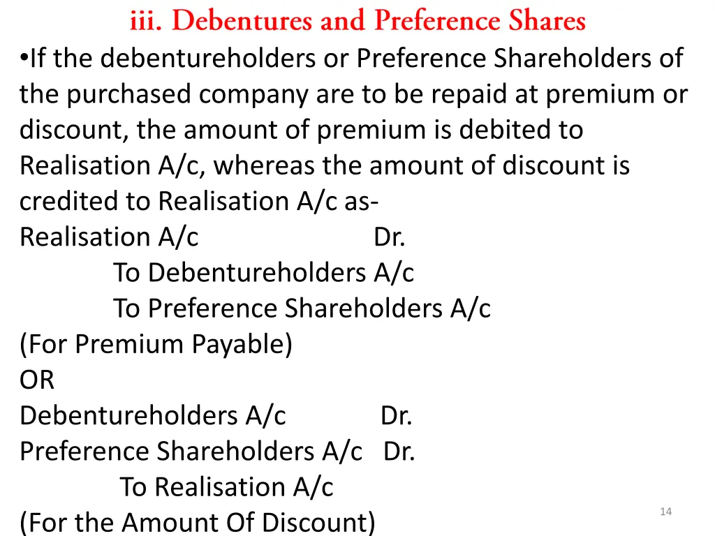 if the debentureholders or preference