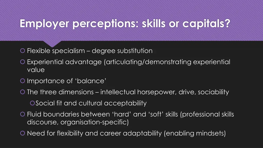 employer perceptions skills or capitals