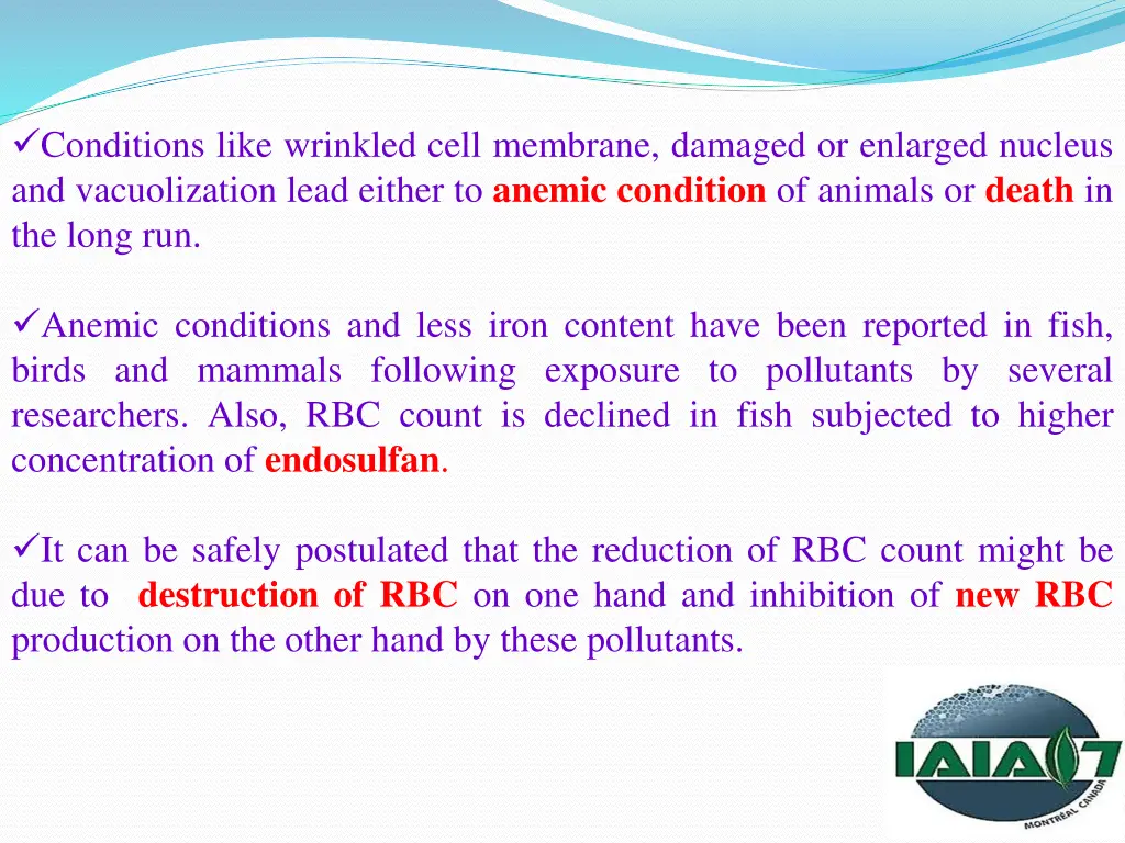 conditions like wrinkled cell membrane damaged