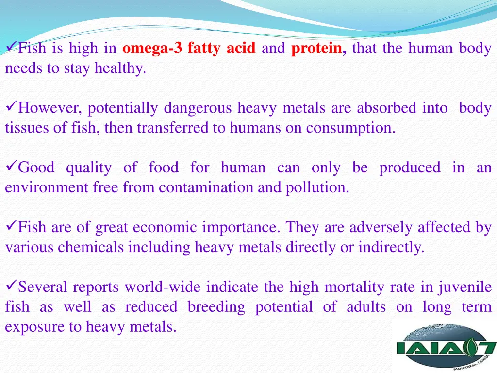 fish is high in omega 3 fatty acid and protein