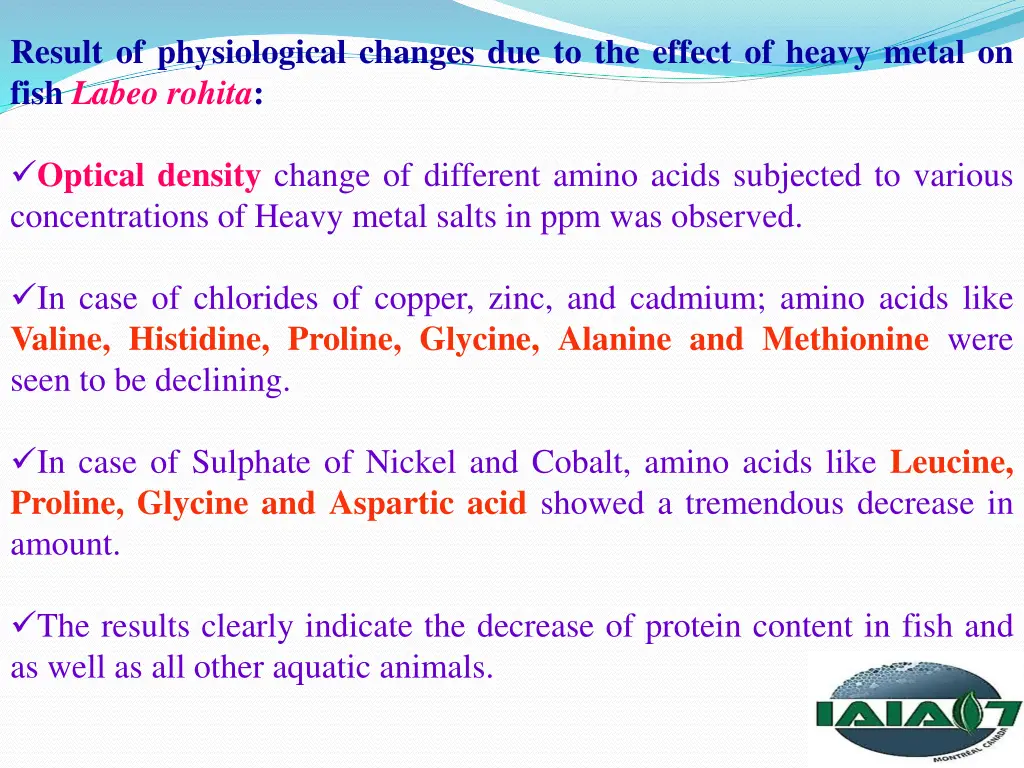 result of physiological changes due to the effect