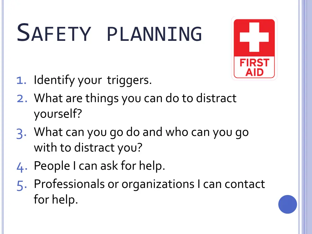 s afety planning