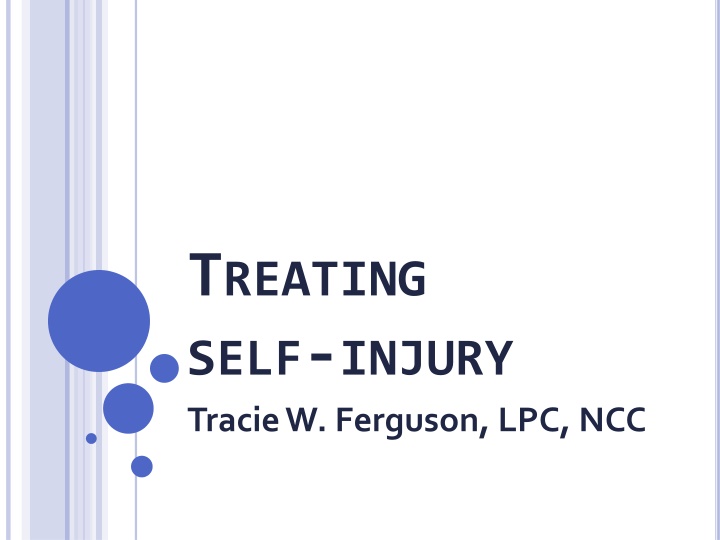 t reating self injury tracie w ferguson lpc ncc