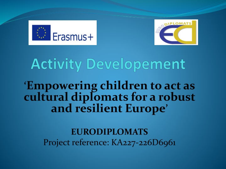 mpowering children to act as cultural diplomats