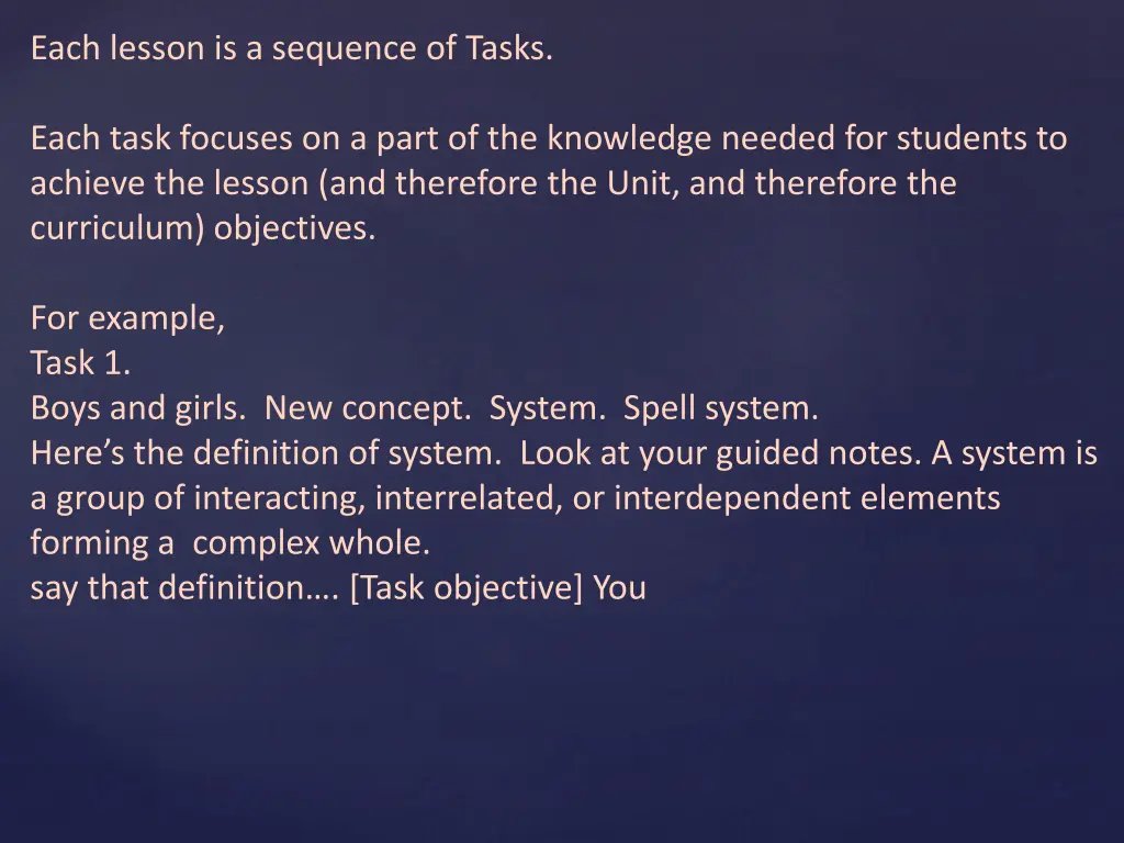 each lesson is a sequence of tasks