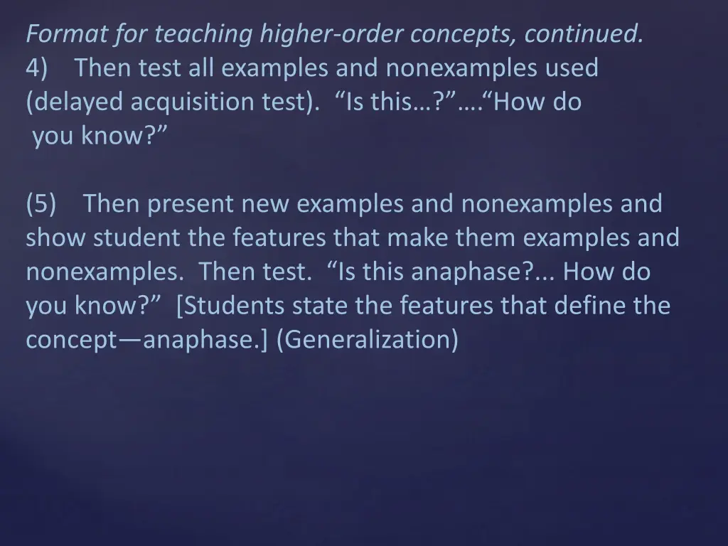 format for teaching higher order concepts 1