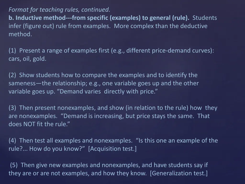 format for teaching rules continued b inductive