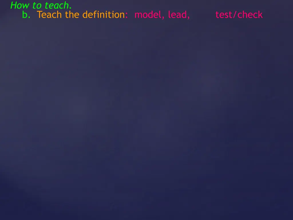 how to teach b teach the definition model lead