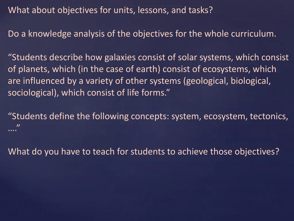 what about objectives for units lessons and tasks