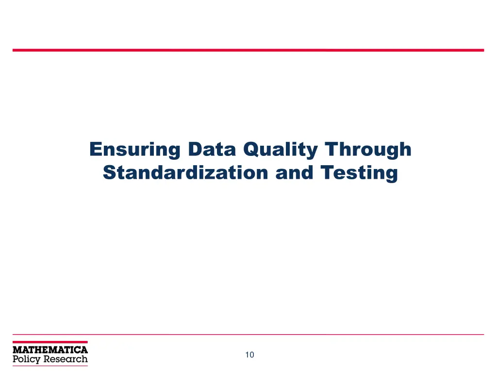 ensuring data quality through standardization