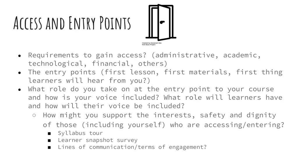 access and entry points