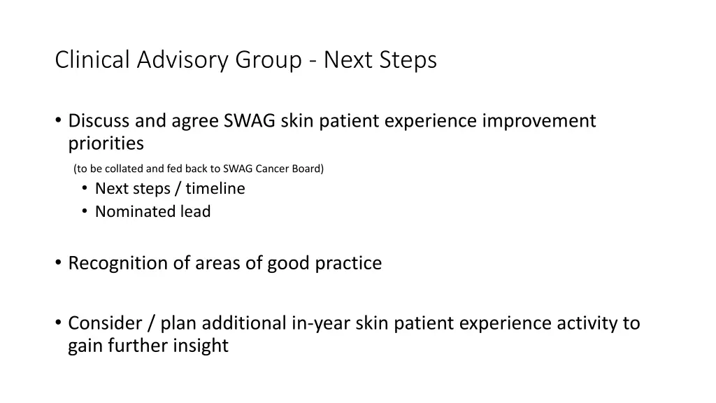 clinical advisory group next steps