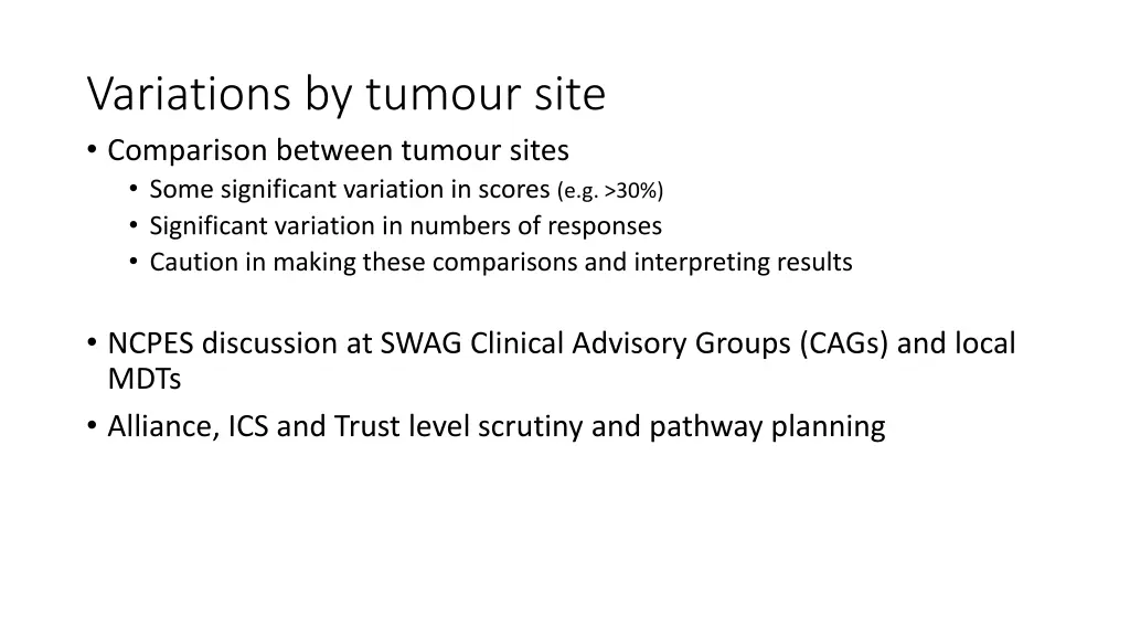 variations by tumour site comparison between