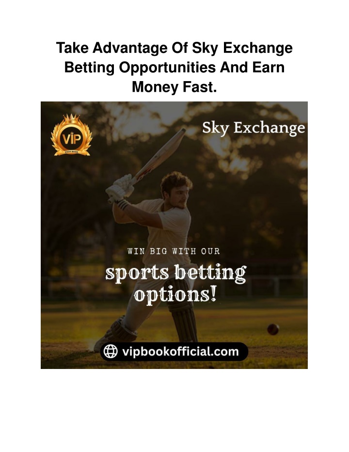 take advantage of sky exchange betting