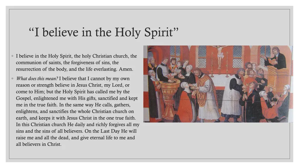 i believe in the holy spirit