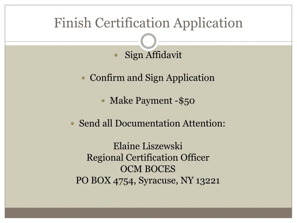 finish certification application