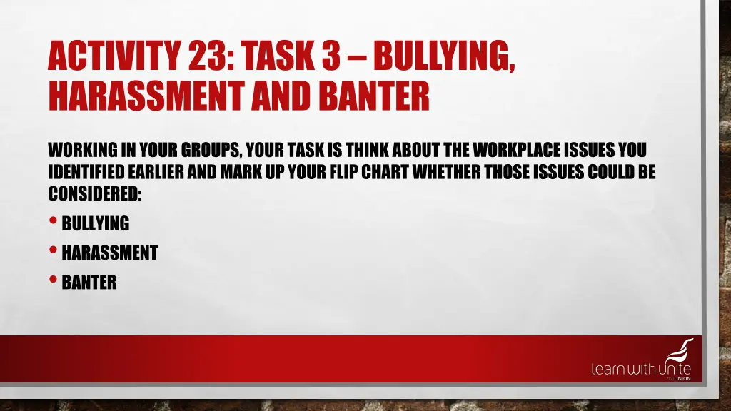 activity 23 task 3 bullying harassment and banter