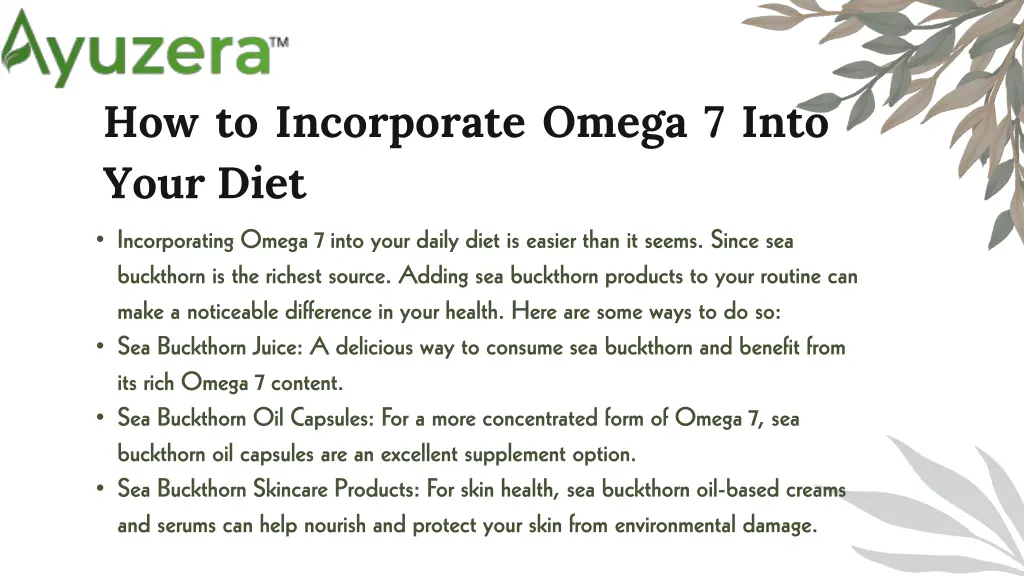 how to incorporate omega 7 into your diet