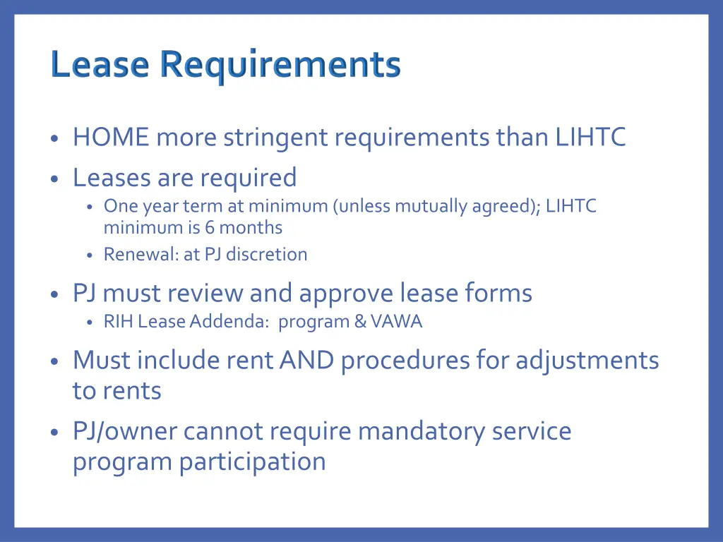 home more stringent requirements than lihtc