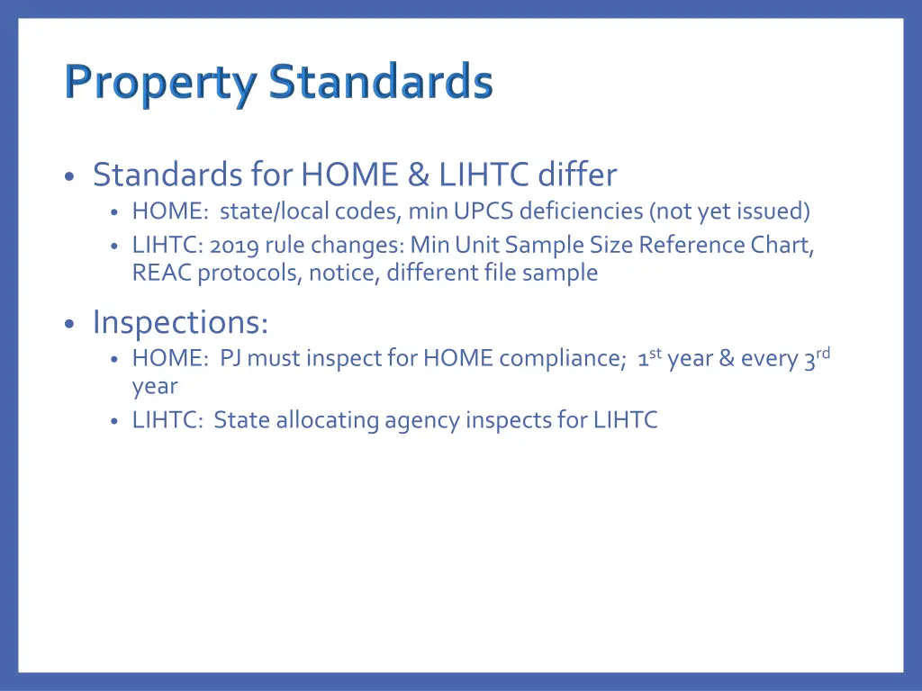 standards for home lihtc differ home state local