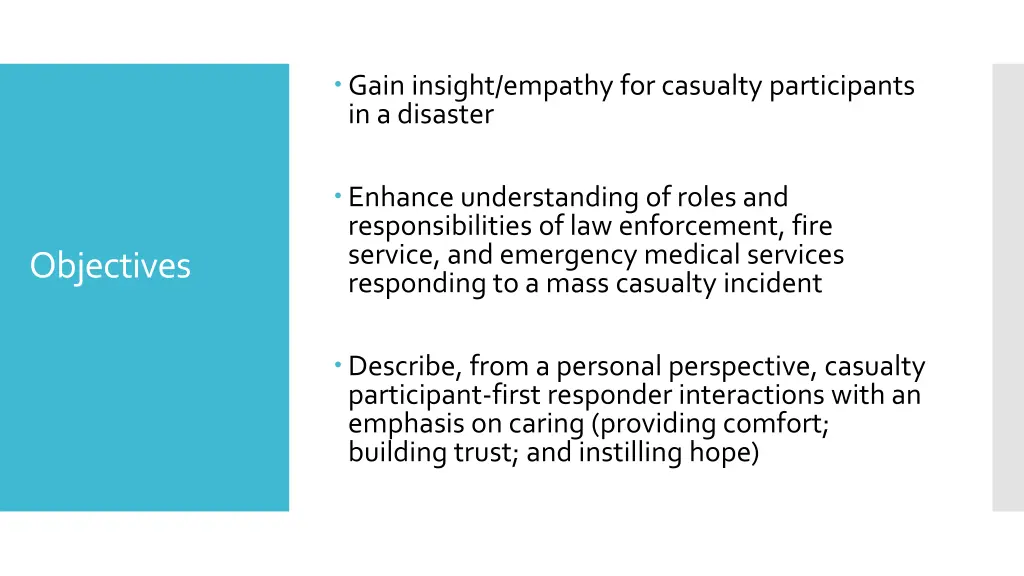 gain insight empathy for casualty participants