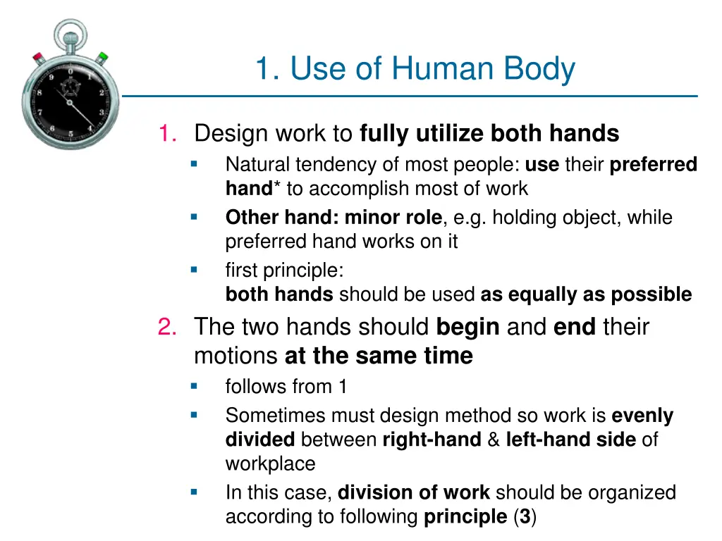 1 use of human body