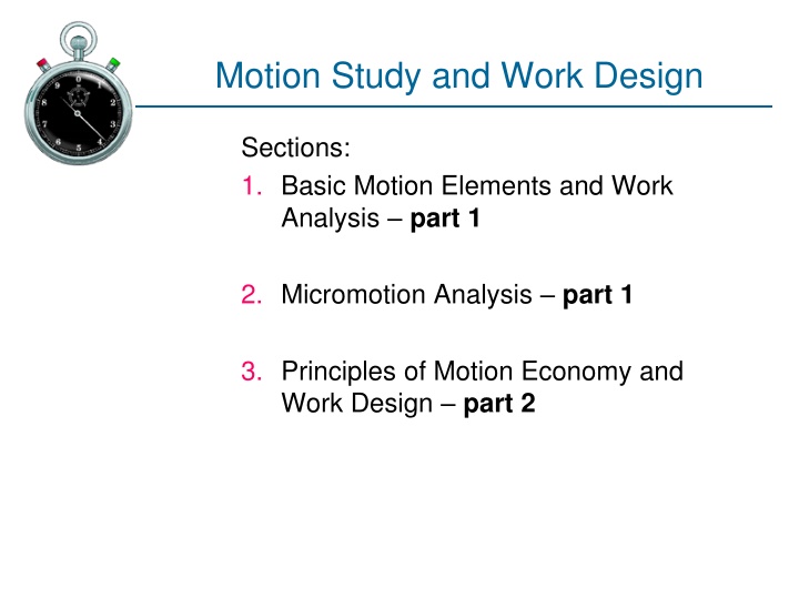 motion study and work design