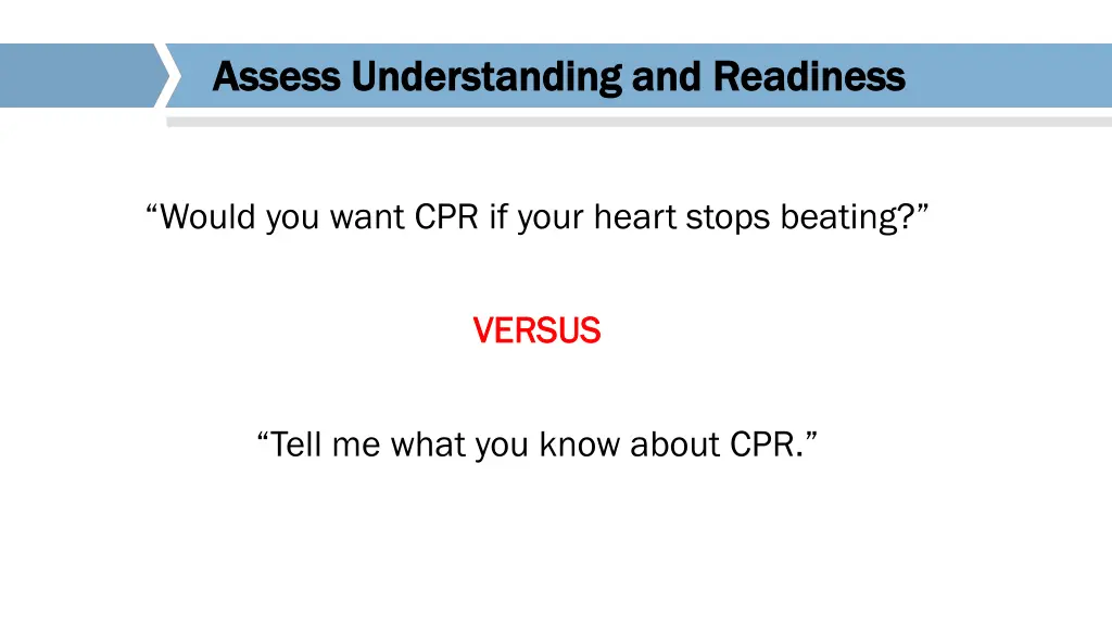 assess understanding and readiness assess