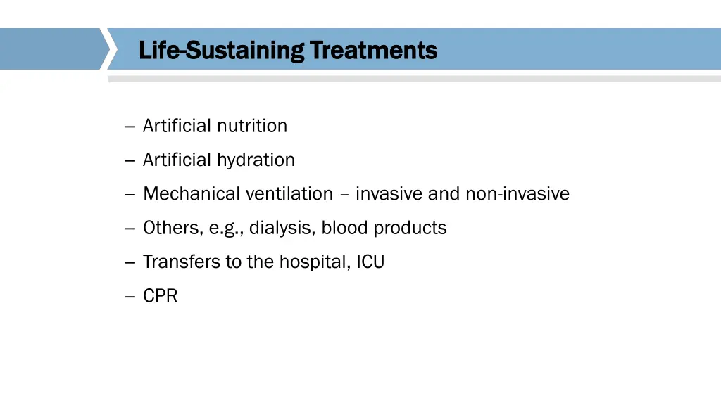 life life sustaining treatments sustaining