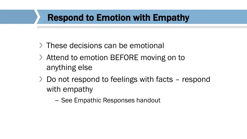 respond to emotion with empathy respond