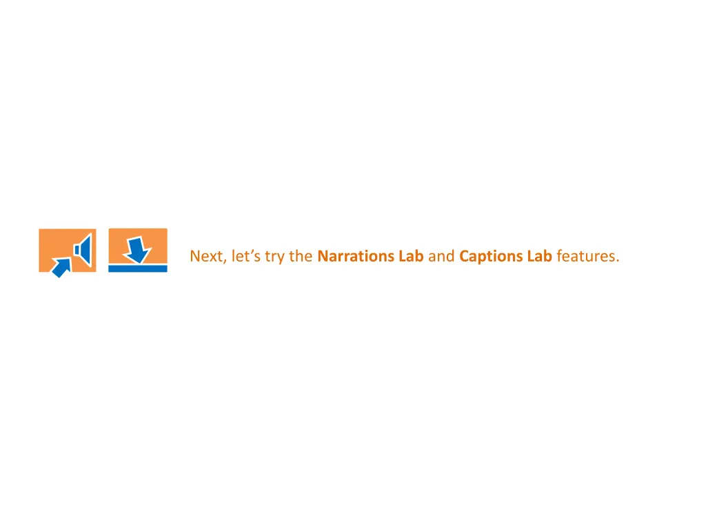 next let s try the narrations lab and captions