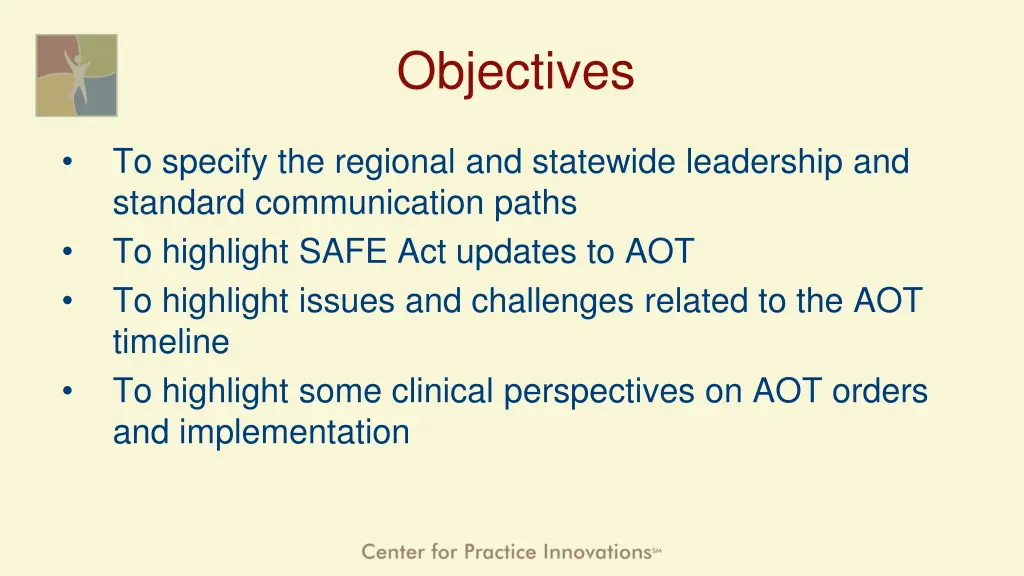 objectives