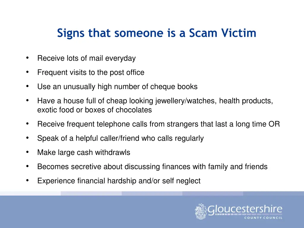 signs that someone is a scam victim