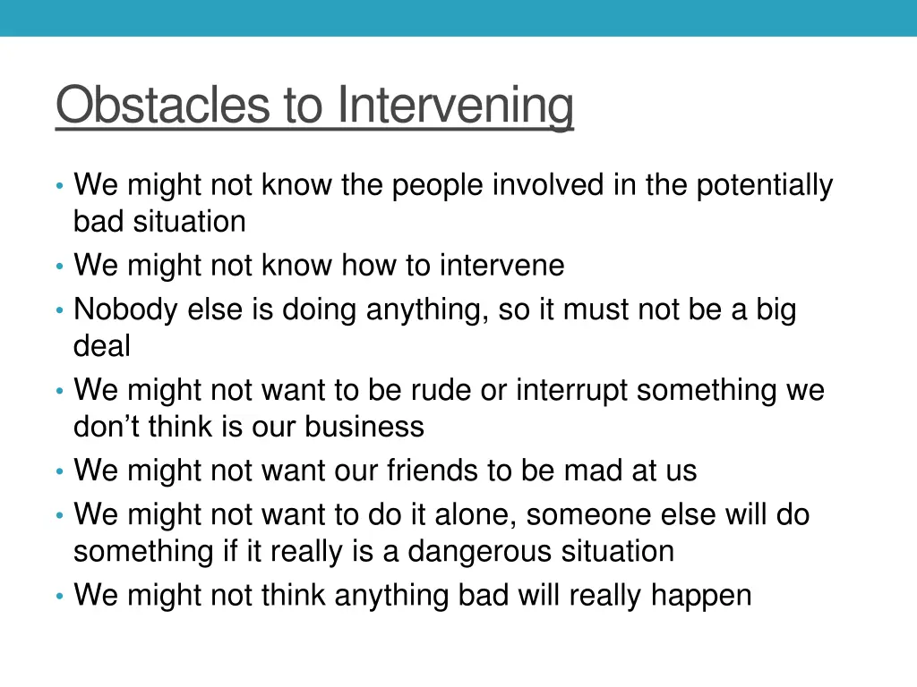 obstacles to intervening