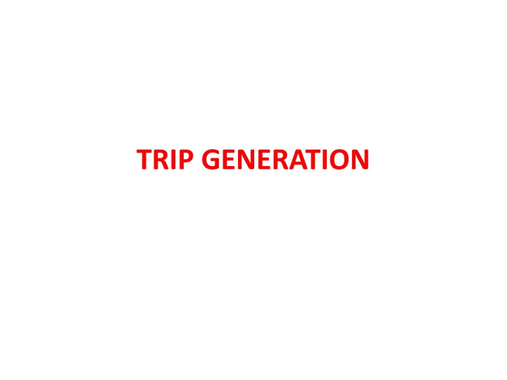 trip generation