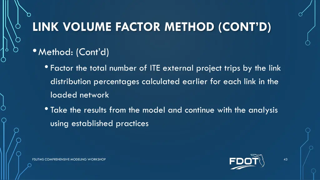 link volume factor method cont d 1