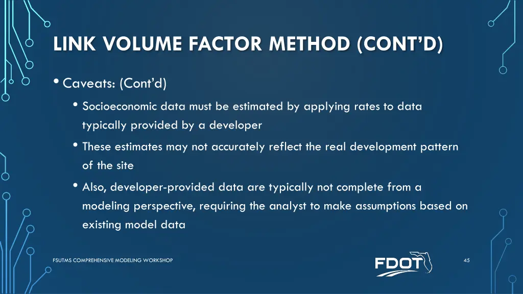 link volume factor method cont d 3