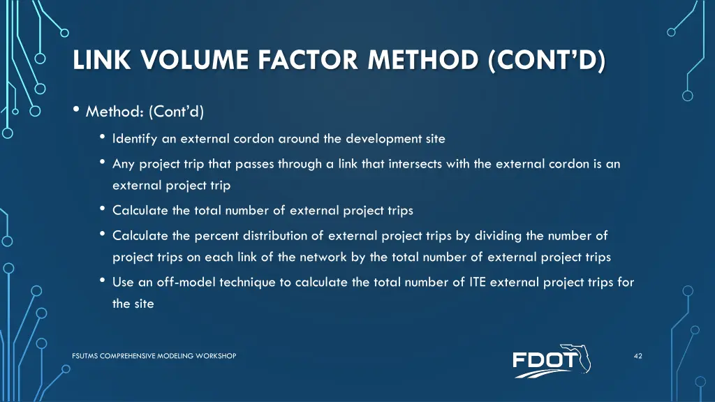 link volume factor method cont d