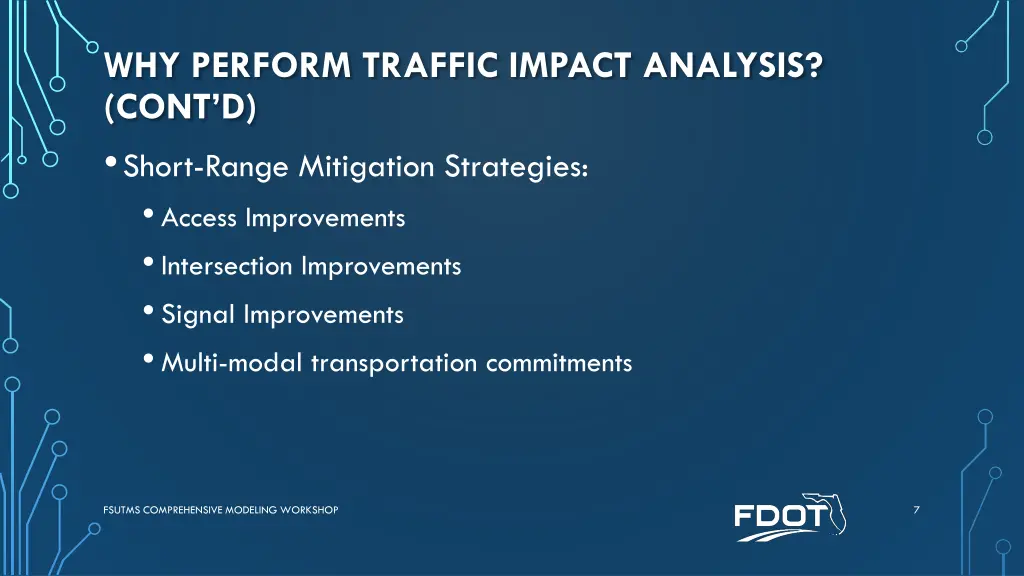 why perform traffic impact analysis cont d short